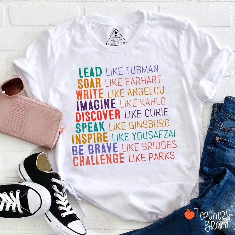 Lead Like Tubman Empowered Women Teacher T-Shirt