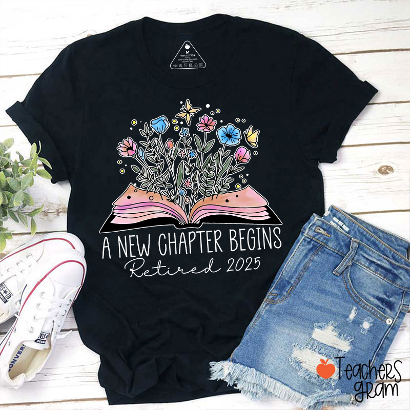 Personalized A New Chapter Begins Retired Teacher T-Shirt
