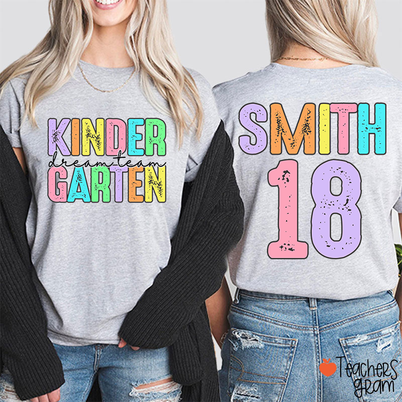 Personalized Grade And Name Dream Team Teacher Two Sided T-Shirt