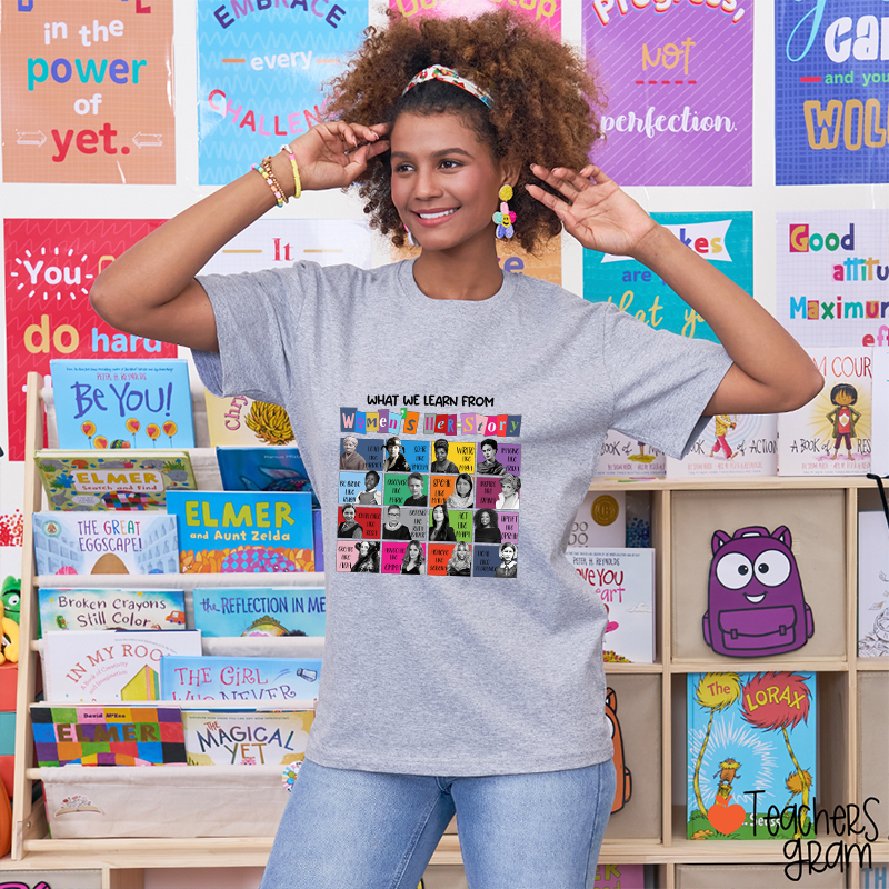 What We Learn From Women's Her-Story Teacher T-Shirt