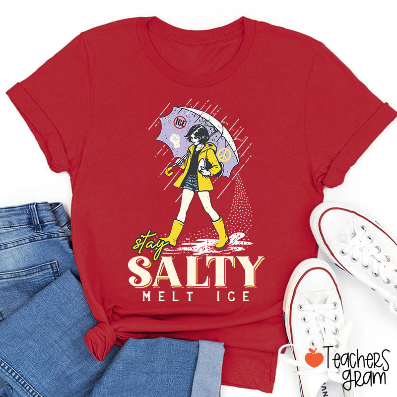 Subtle Anti Ice Stay Salty Protest Teacher T-Shirt