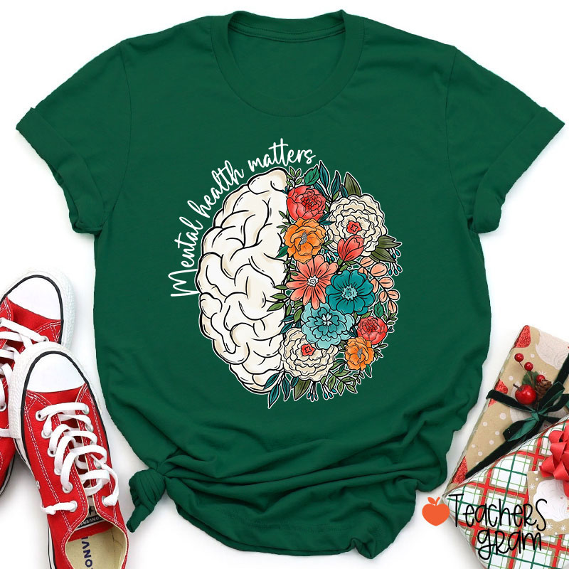 Mental Health Matters Teacher T-Shirt