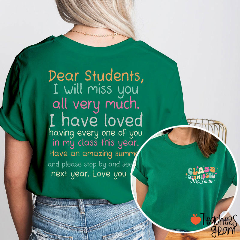 Personalized Dear Students I Will Miss You All Very Much Teacher Two Sided T-Shirt
