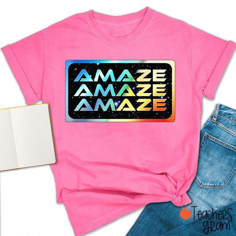 Colorful Amaze Teacher T-Shirt