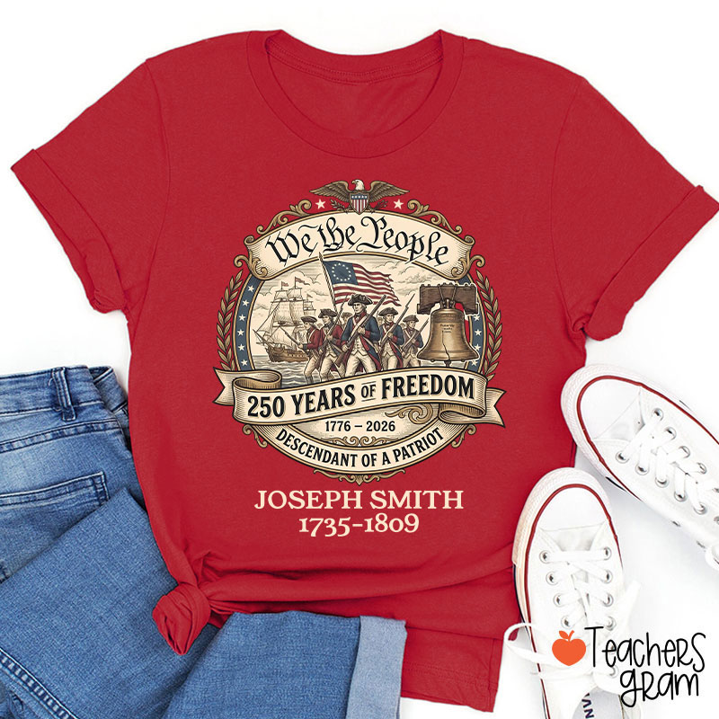 Personalized We The People Descendant Of A Patriot Teacher T-Shirt