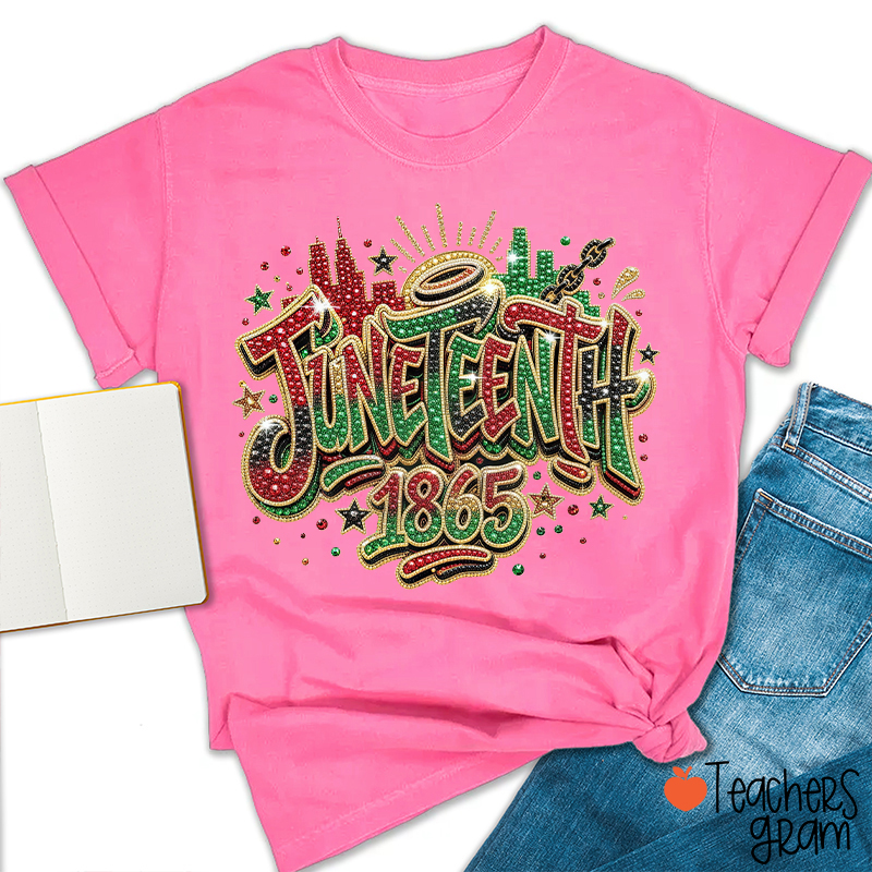 Juneteenth 1865 Teacher T-Shirt