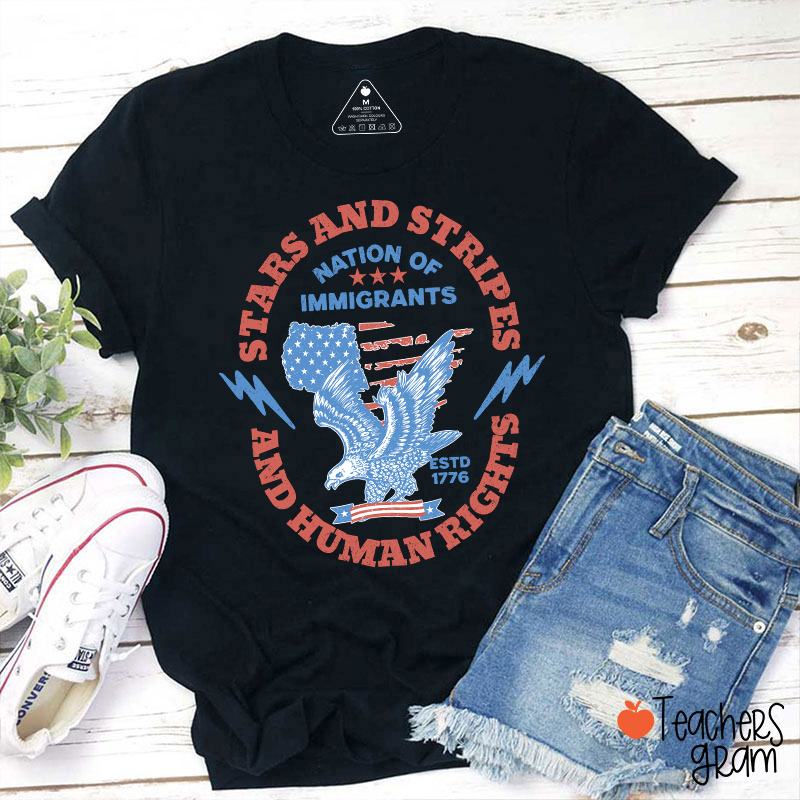 Stars Stripes And Human Rights Teacher T-Shirt