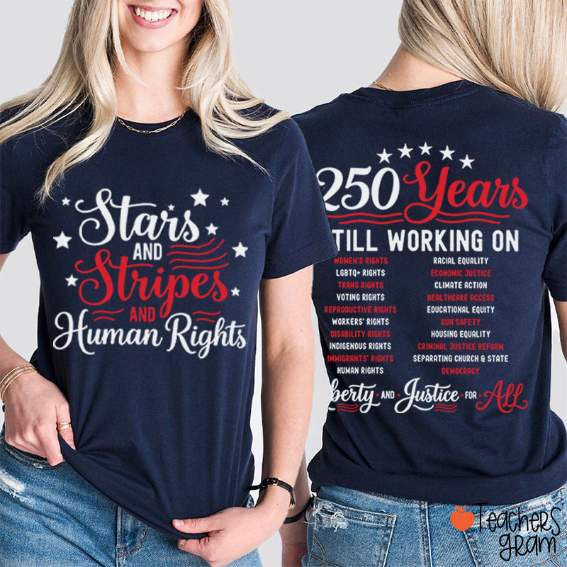 Stars And Stripes And Human Rights Teacher Two Sided T-Shirt