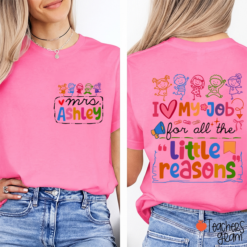 Personalized Name Colorful Quote Front And Back Print Teacher Two Sided T-Shirt