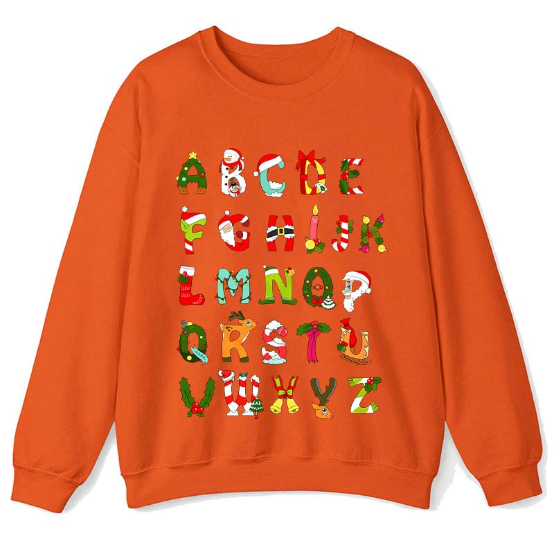 Christmas Alphabet All The Cute Things In Christmas Teacher Sweatshirt