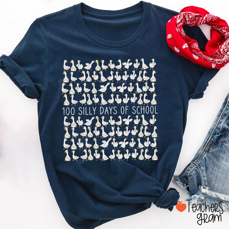 100 Silly Days Of School Teacher T-Shirt