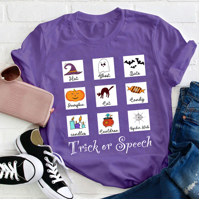 Trick Or Speech Teacher T-Shirt