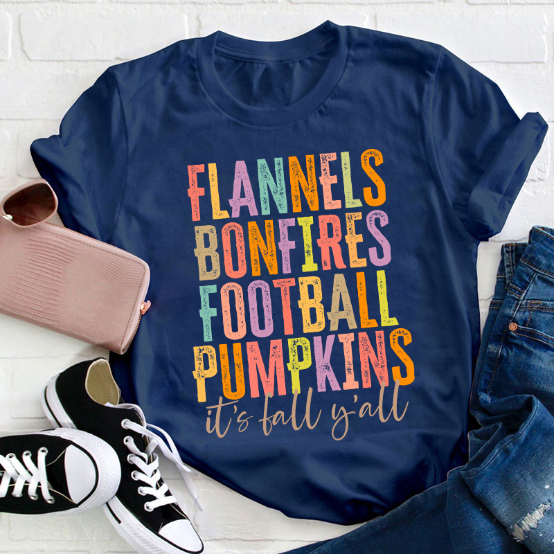 It's Fall Y'all Teacher T-Shirt