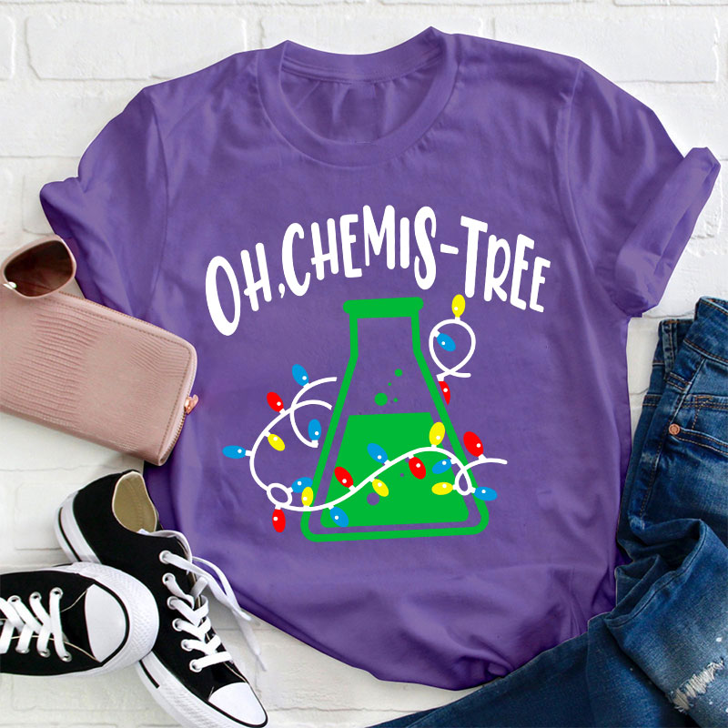 Oh Chemistree Teacher T-Shirt