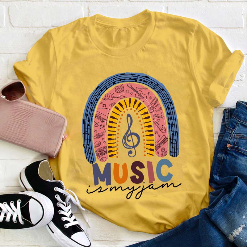 Music Is My Jam Teacher T-Shirt