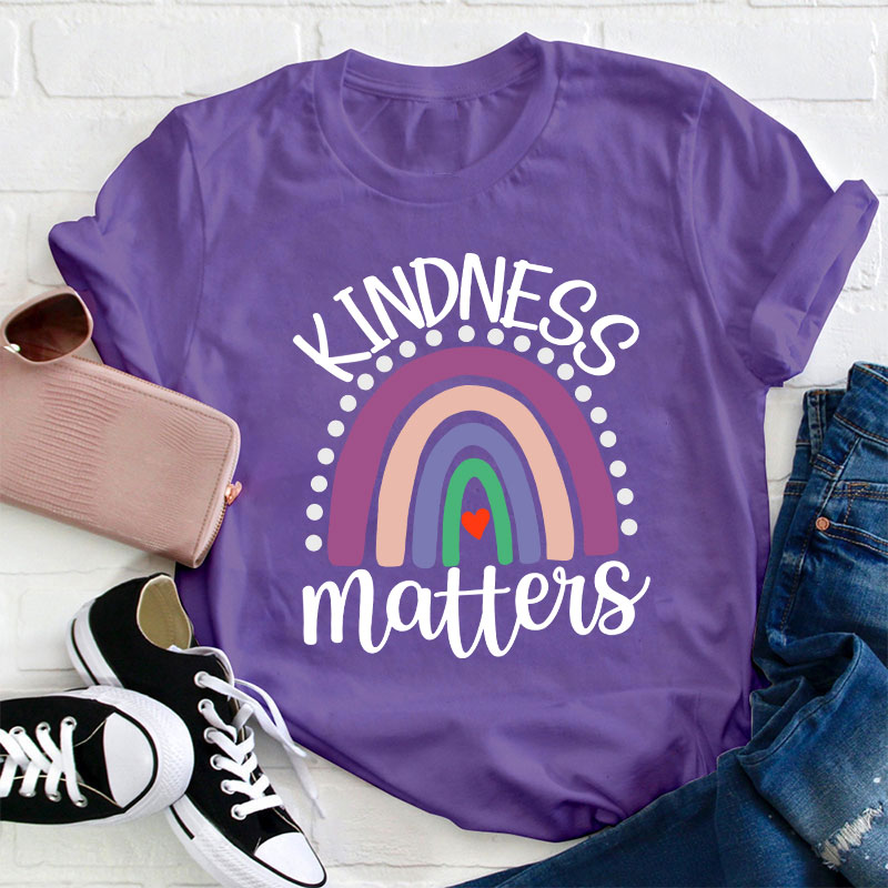 Kindness Matter Rainbow Teacher T-Shirt