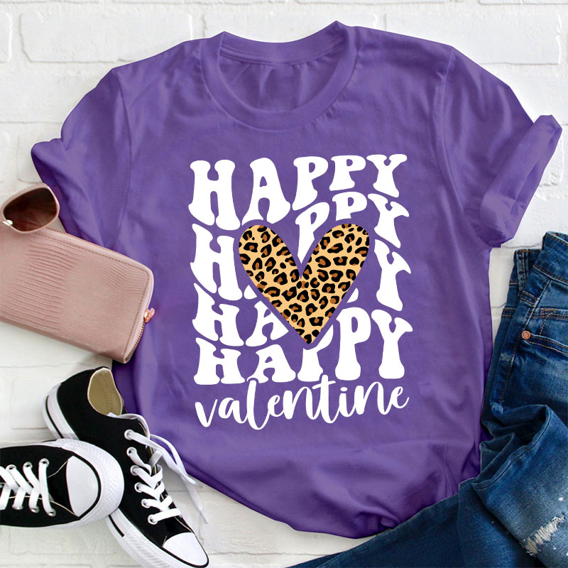 Happy Happy Valentine Leopard Heart Teacher T-Shirt