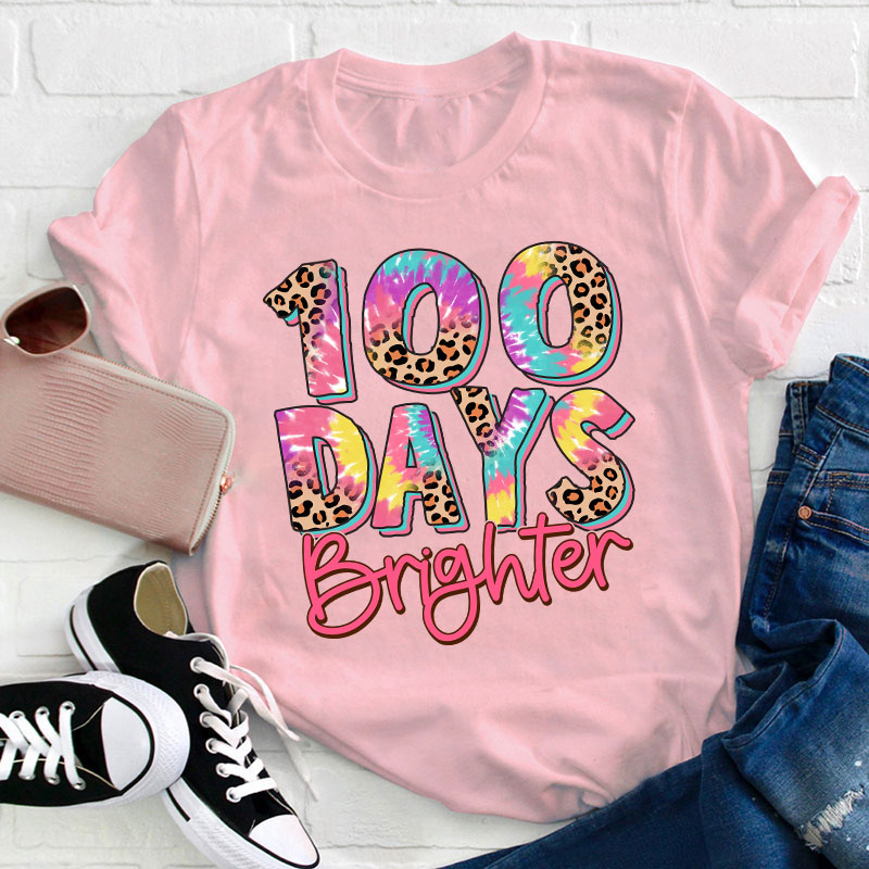100 Days Brighter Teacher T-Shirt