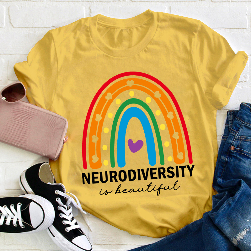 Neurodiversity Is Beautiful Teacher T-Shirt
