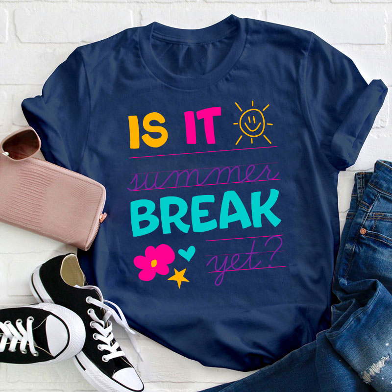 Summer Break T-Shirt