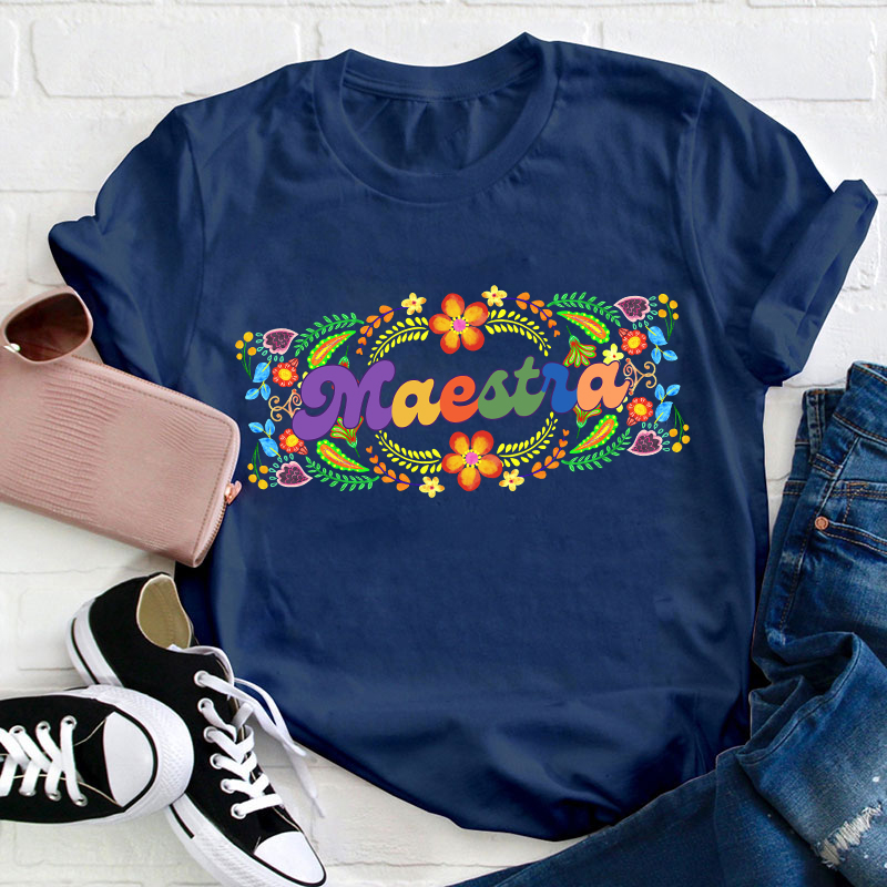 Mexican Flowers Bilingual Spanish Teacher T-Shirt