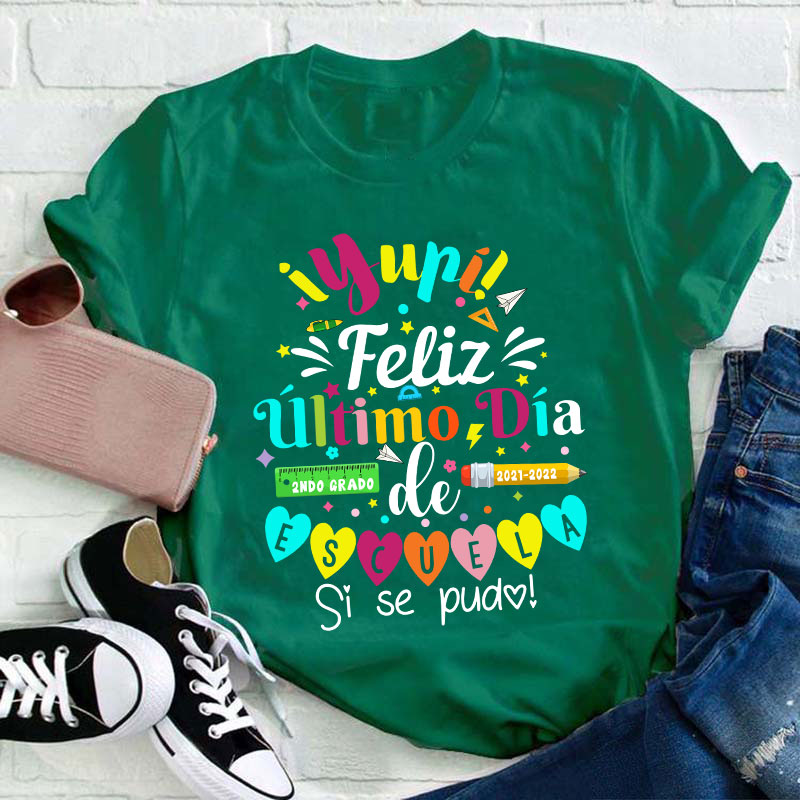 Personalized Último Día de Clases Teacher Spanish T-Shirt