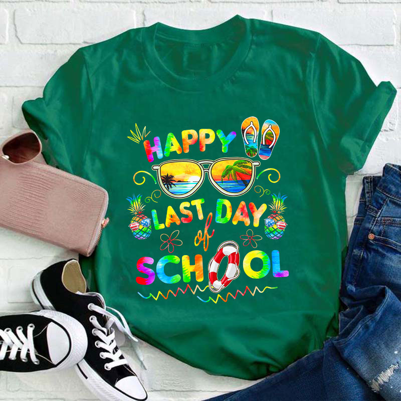 Pineapple Happy Last Day Of School Teacher T-Shirt