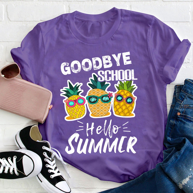 Goodbye School Hello Summer T-Shirt