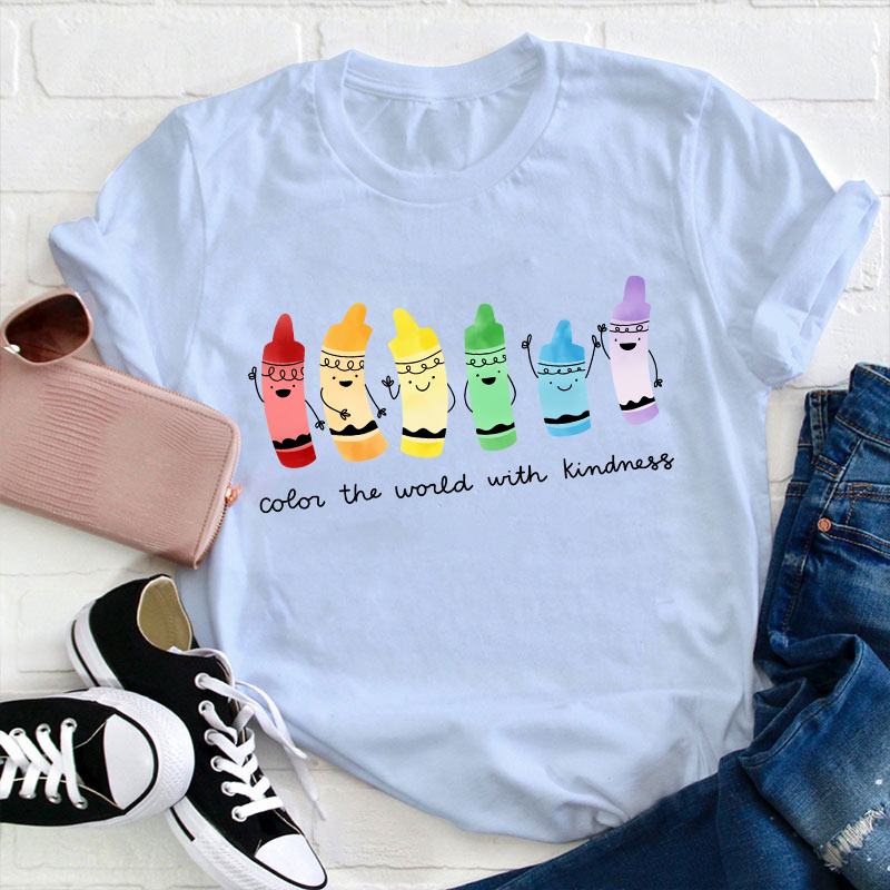 Color The World With Kindness Teacher T-Shirt