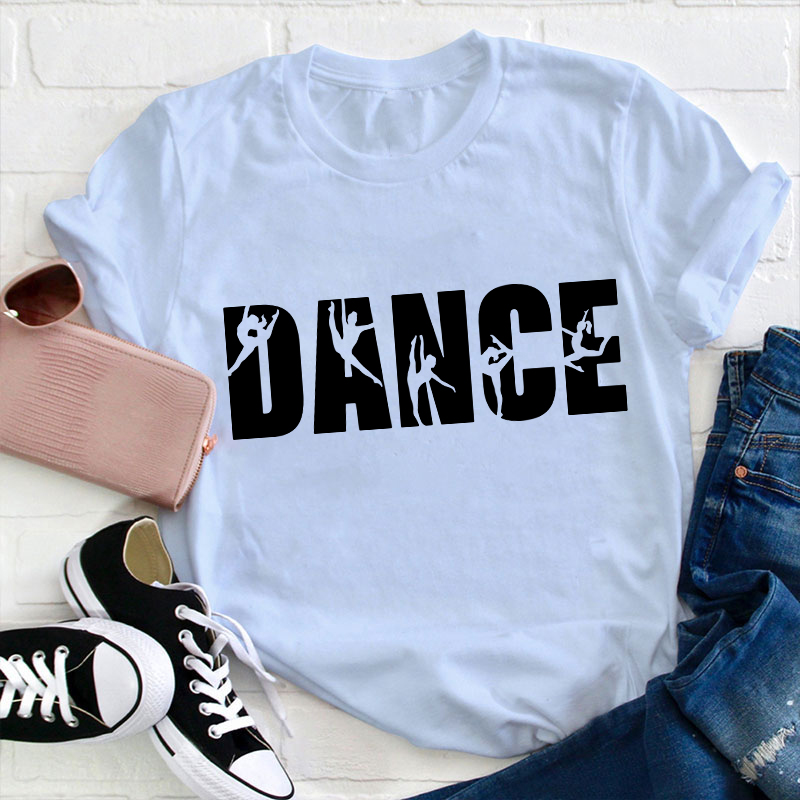 Personalized Dance Name Teacher T-Shirt