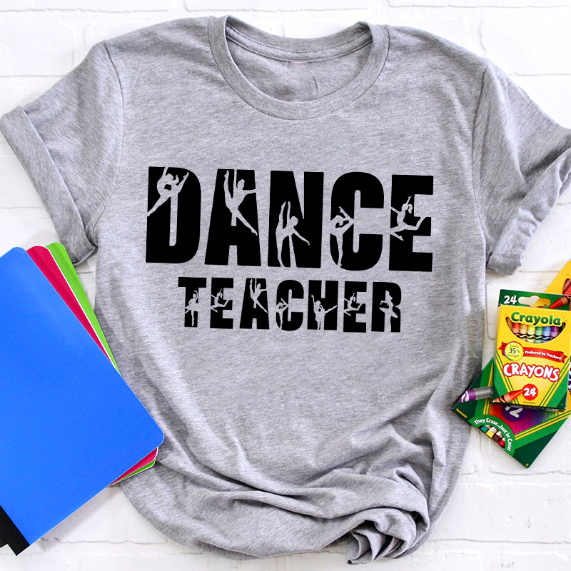 Personalized Dance Name Teacher T-Shirt