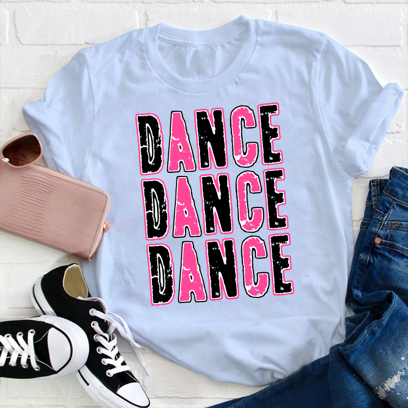Dance Hot Pink Teacher T-Shirt