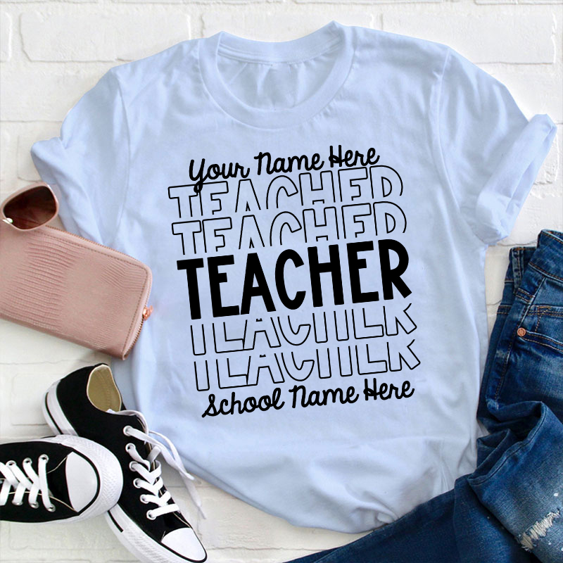 Personalized Information Belonging To You Teacher T-Shirt