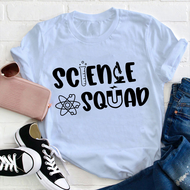 Funny Science Teacher Squad Teacher T-Shirt