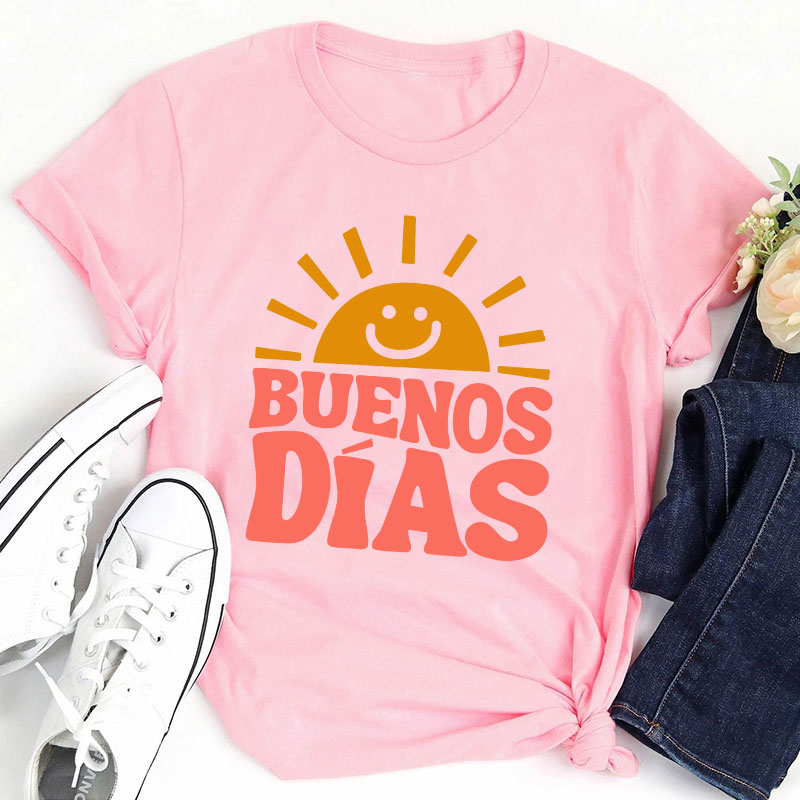 Buenos Dias Teacher T-Shirt