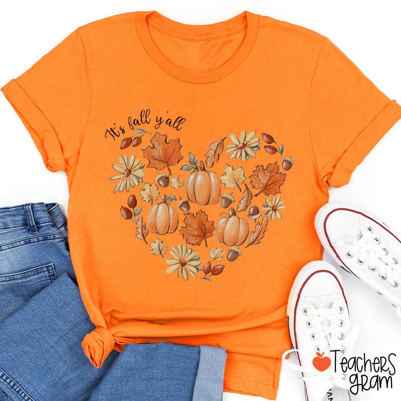 It's Fall Y'all The Heartbeat Of Fall Teacher T-Shirt