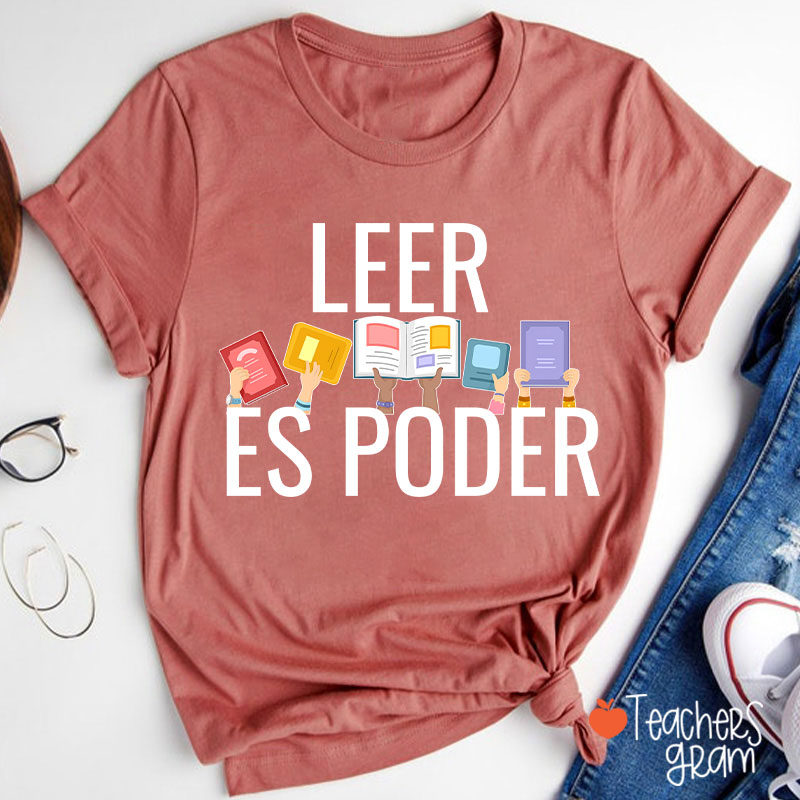 Leer Es Poder Spanish Teacher T-Shirt