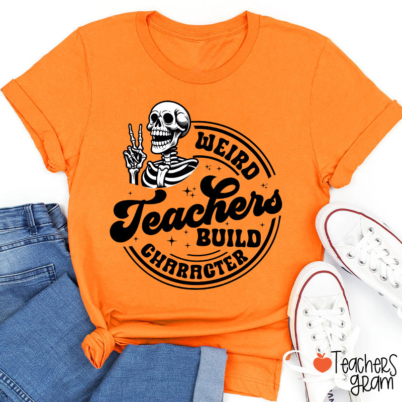 Weird Teacher Build Gharacter Halloween Teacher T-Shirt