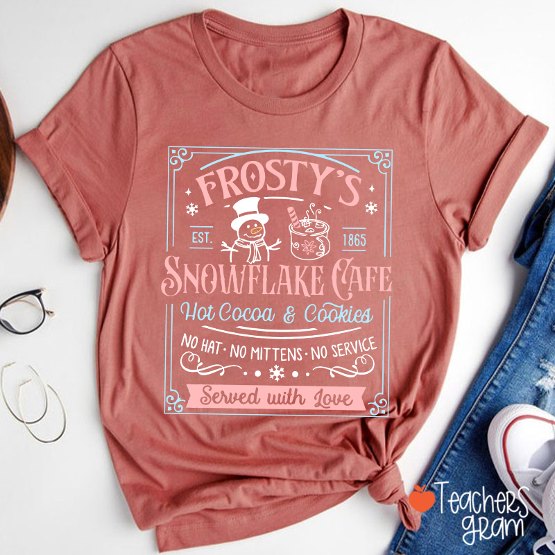 Frosty's Snowflake Cafe Teacher T-Shirt