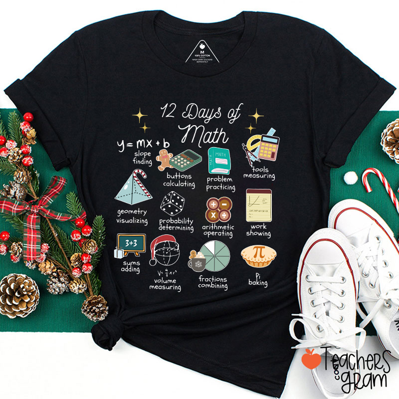 12 Days Of Math Teacher T-Shirt