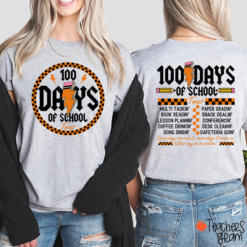 100 Days Of School Tour Teacher Two Sided T-Shirt