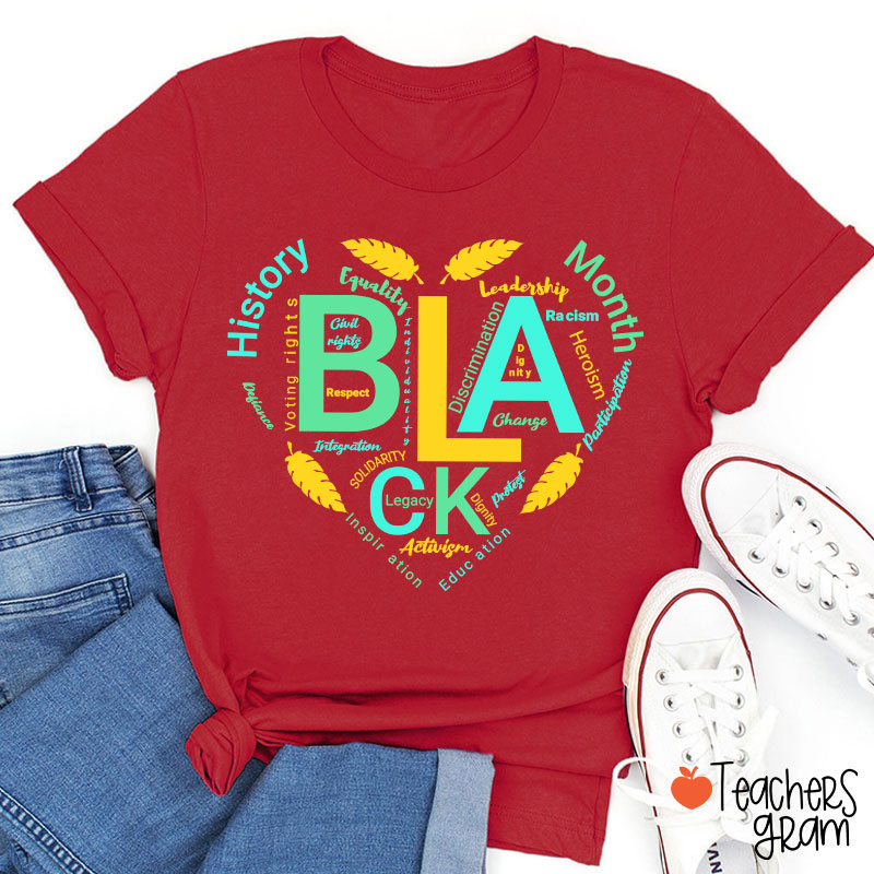 Love Black History Month Teacher T-Shirt