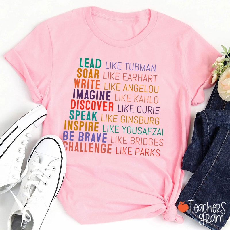 Lead Like Tubman Empowered Women Teacher T-Shirt