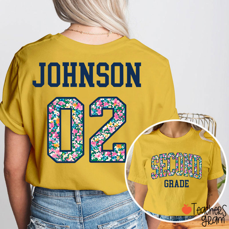 Personalized Grade And Name Flowers Fonts Back To School Teacher Two Sided T-Shirt