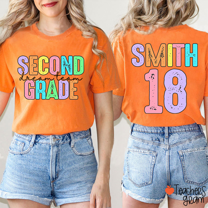 Personalized Grade And Name Dream Team Teacher Two Sided T-Shirt