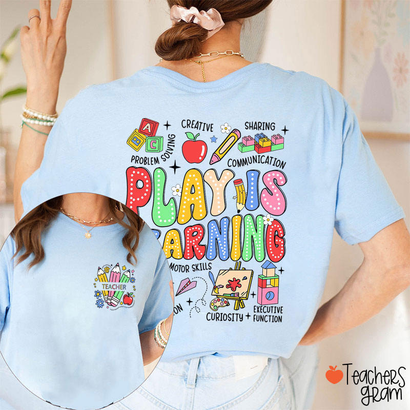 Personalized Text Play Is Learning Teacher Two Sided T-Shirt