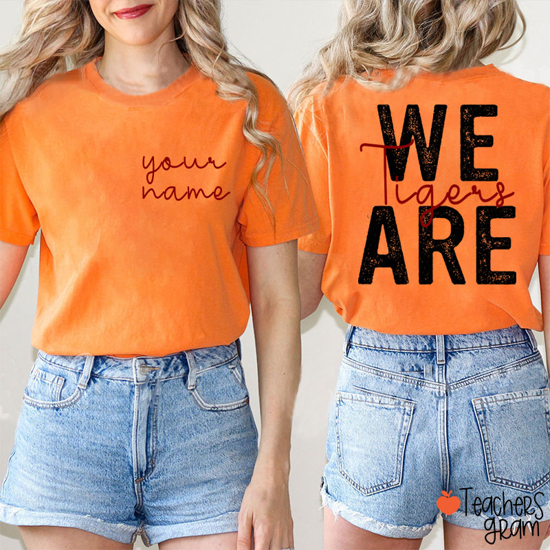 Personalized Mascot And Name We Are School Spirit Teacher Two Sided T-Shirt
