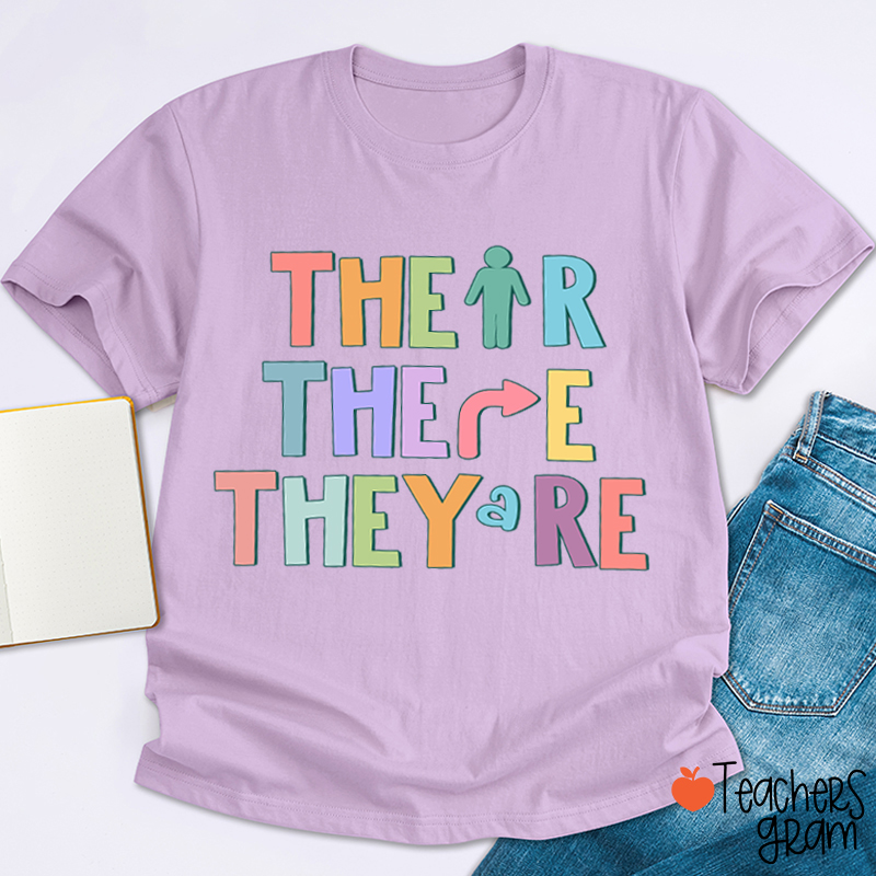 Their There They're English Teacher T-Shirt