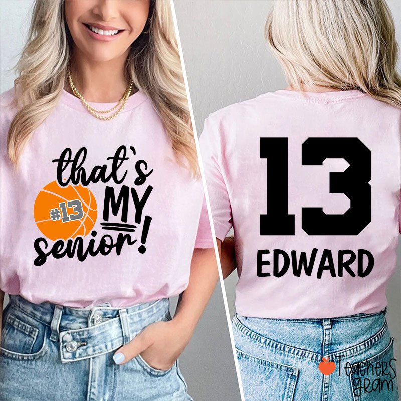 Personalized Sport That's My Senior Teacher Two Sided T-Shirt