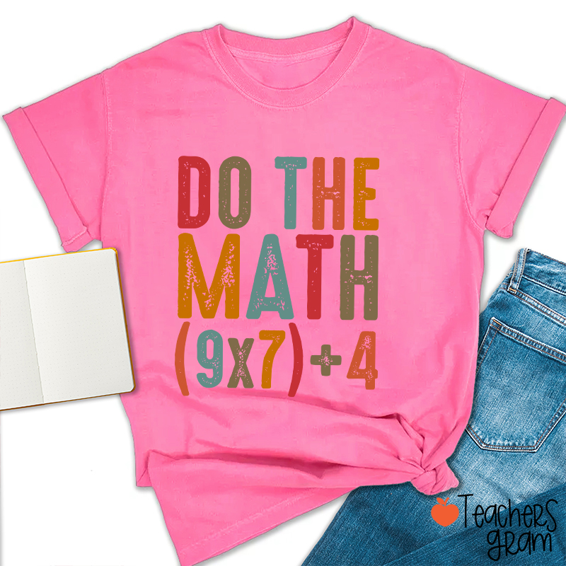 Vintage Do The Math 67 Meme Teacher T-Shirt